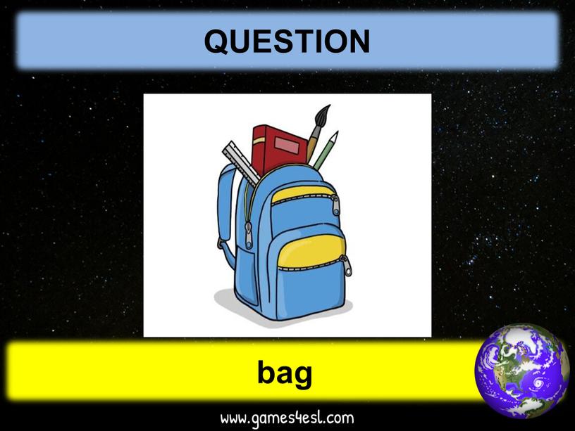 QUESTION bag