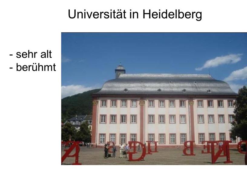 Universität in Heidelberg sehr alt berühmt