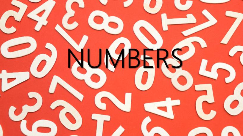 NUMBERS