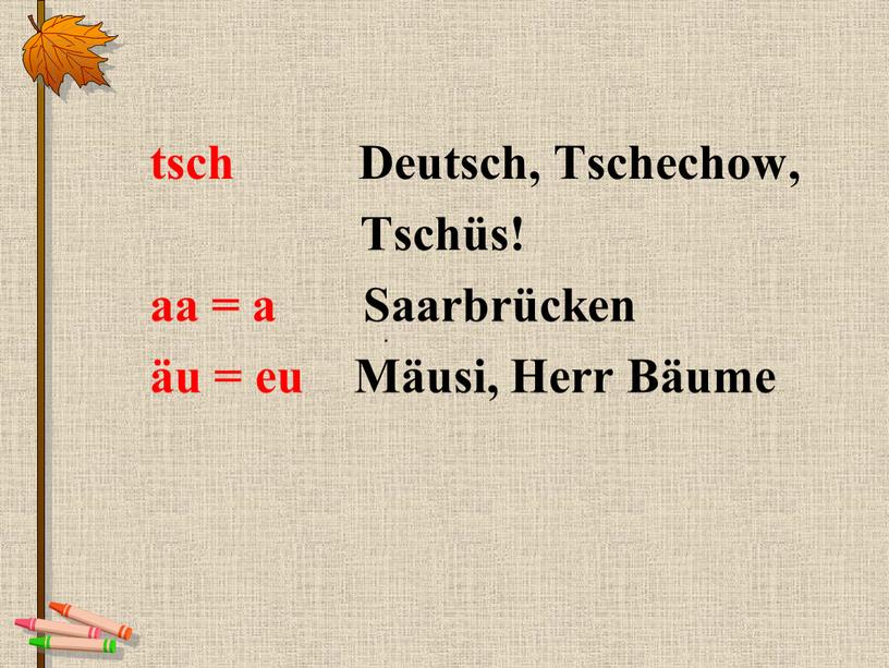Deutsch, Tschechow,