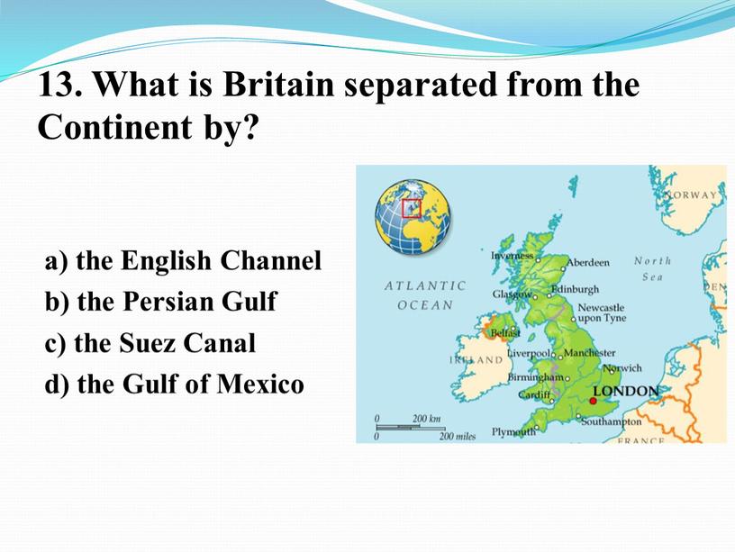 What is Britain separated from the