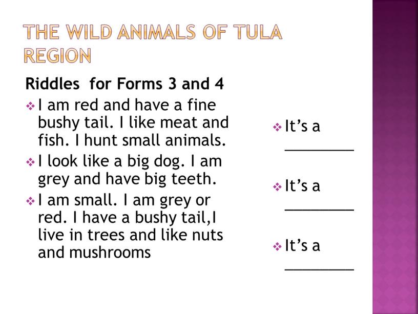 THE WILD ANIMALS OF TULA REGION