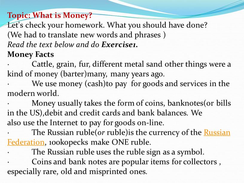 Topic: What is Money? Let's check your homework