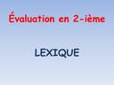 Evaluations en deuxième