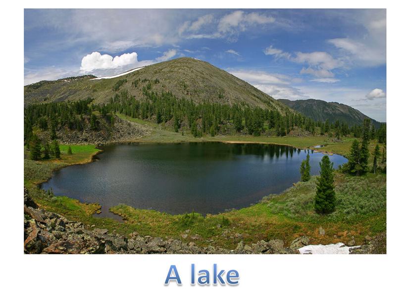 A lake