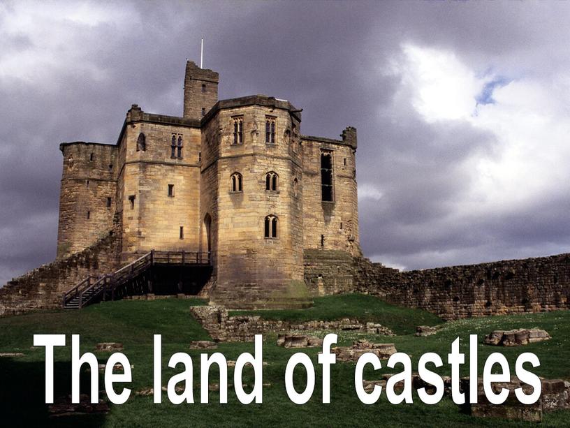 The land of castles