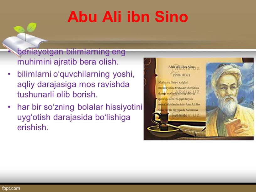 Abu Ali ibn Sino berilayotgan bilimlarning eng muhimini ajratib bera olish