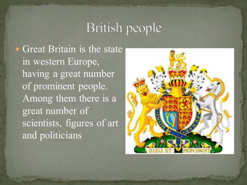 Great Britain is the state in western