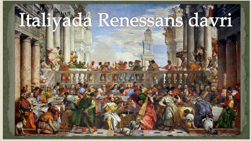 Italiyada Renessans davri