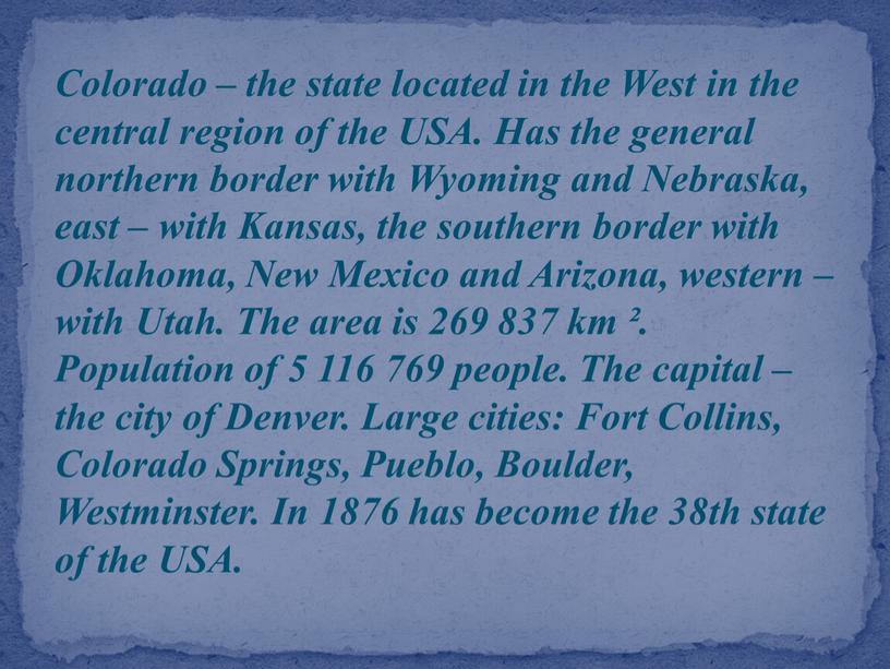 Colorado – the state located in the