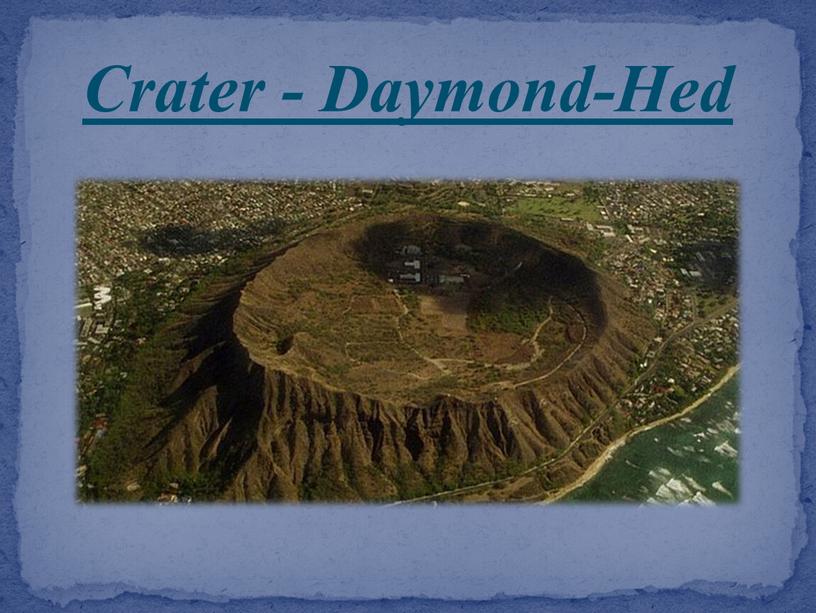 Crater - Daymond-Hed