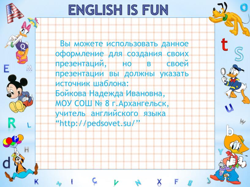 W ENGLISH IS FUN C S b d E Y g