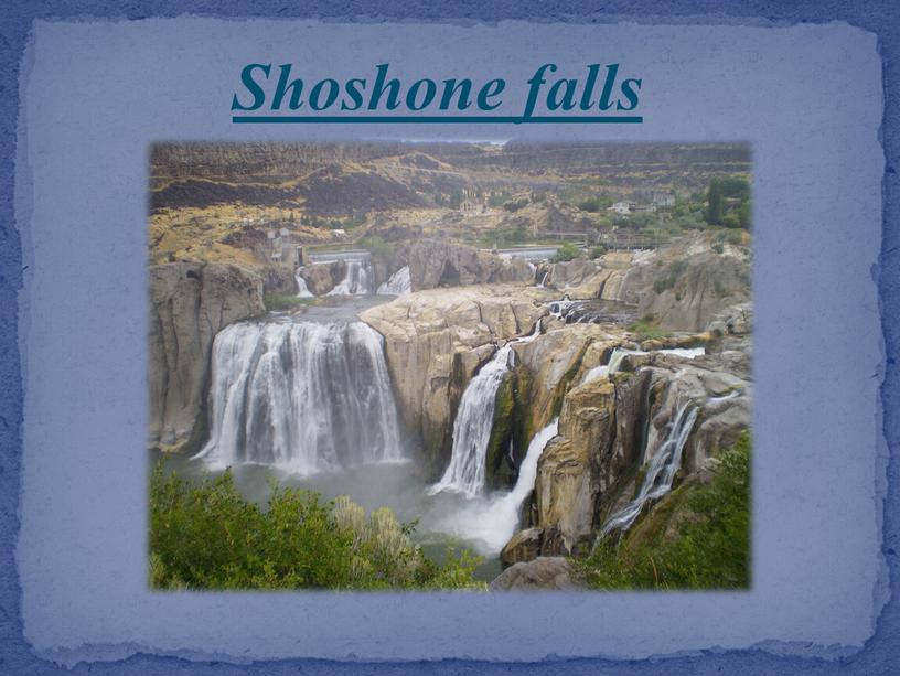 Shoshone falls