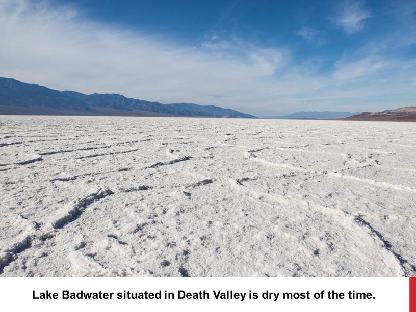 Lake Badwater situated in Death