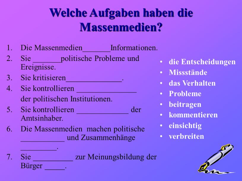 Welche Aufgaben haben die Massenmedien?