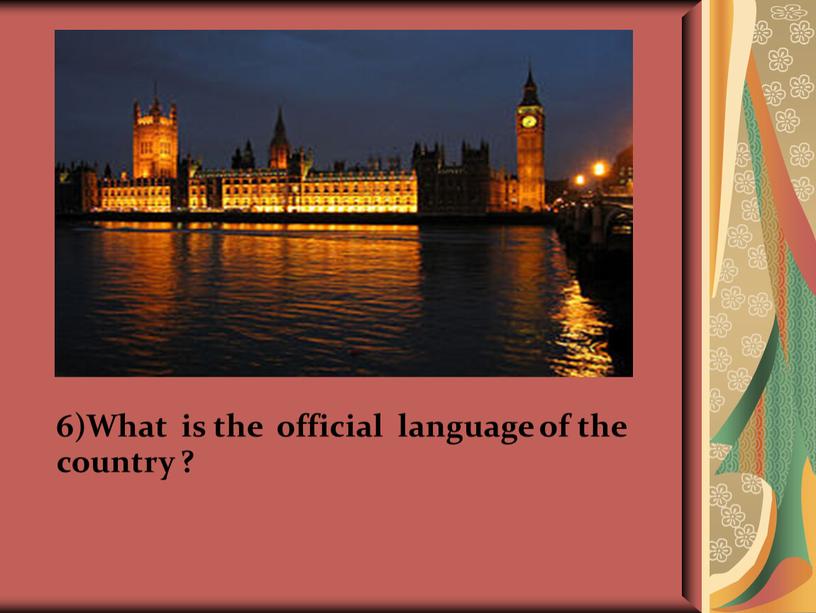 What is the official language of the country ?
