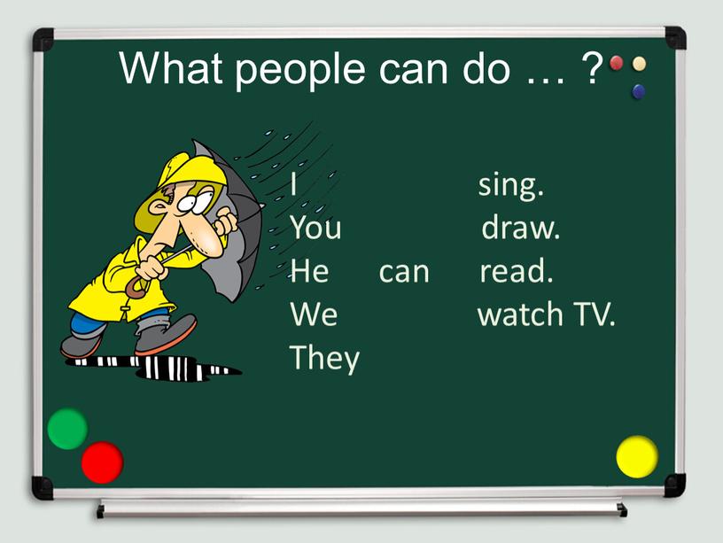 What people can do … ? I sing