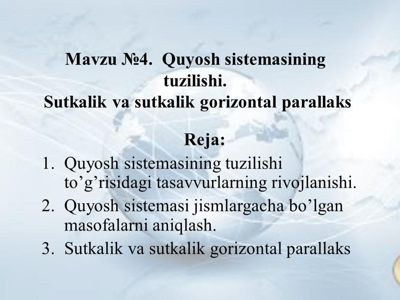 Mavzu №4. Quyosh sistemasining tuzilishi