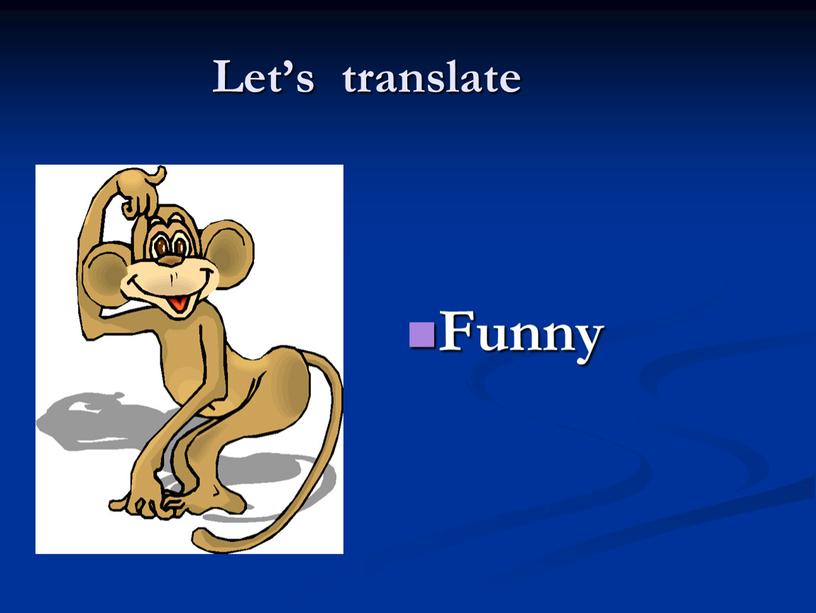 Let’s translate Funny