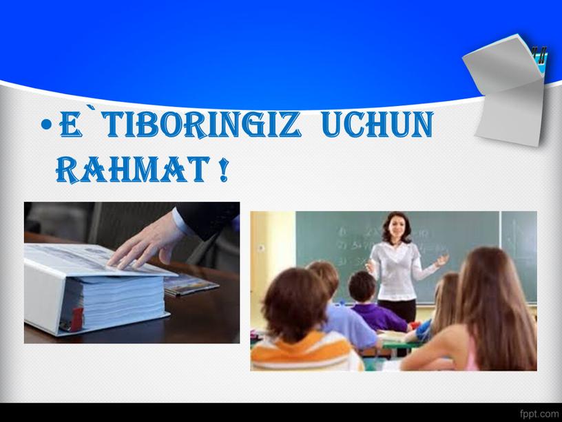 E`tiboringiz uchun rahmat !