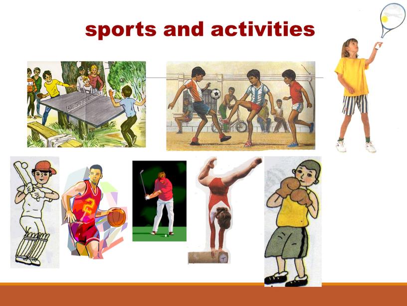 sports and activities