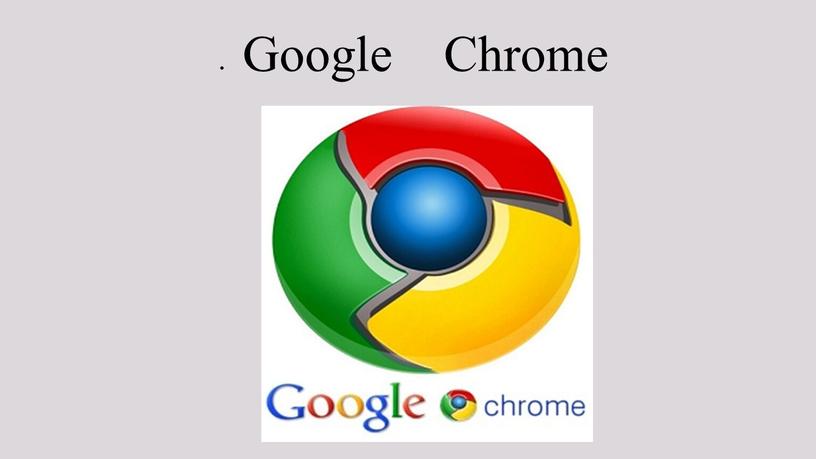 Google Chrome