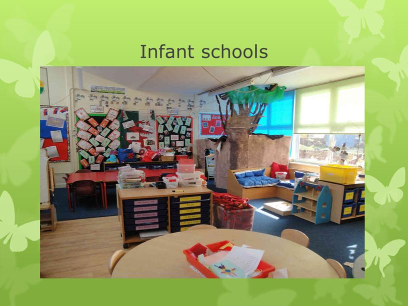 Infant schools