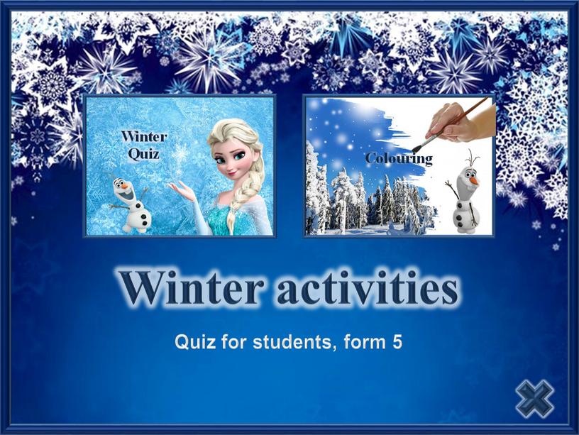 Winter activities Quiz for students, form 5