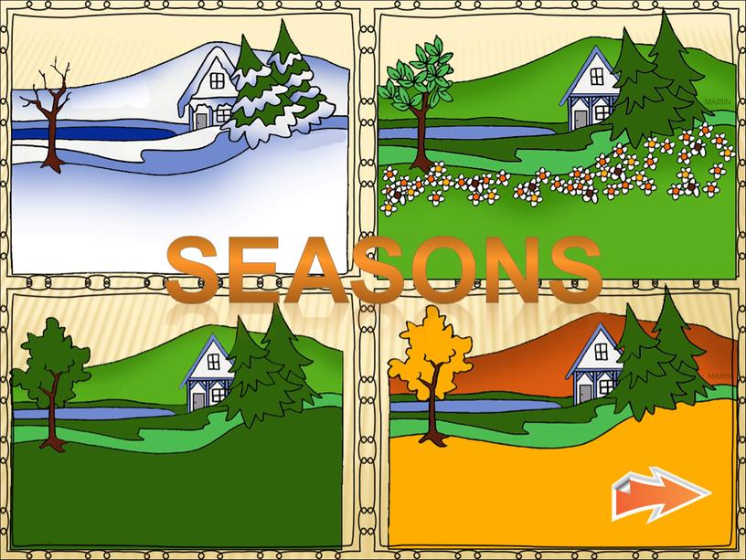 SEASONS