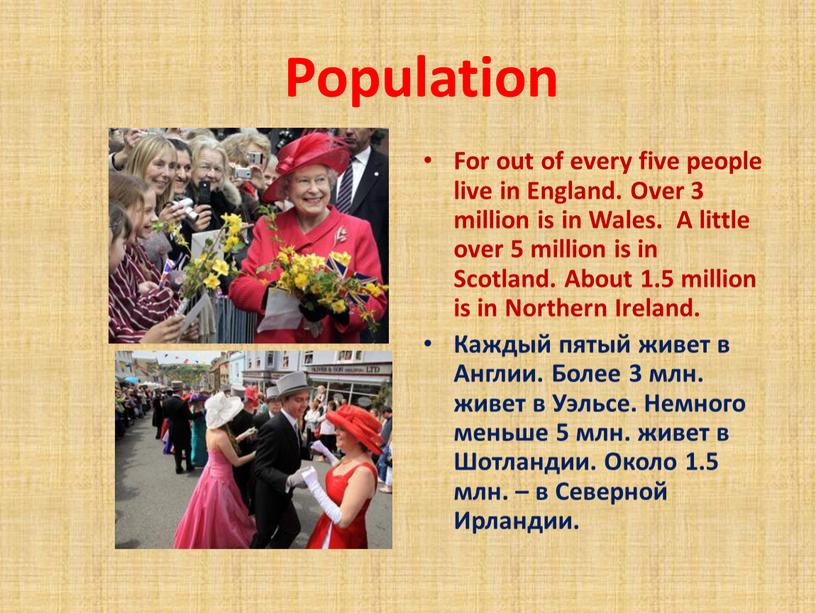 Population For out of every five people live in