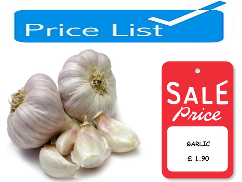 GARLIC £ 1.90