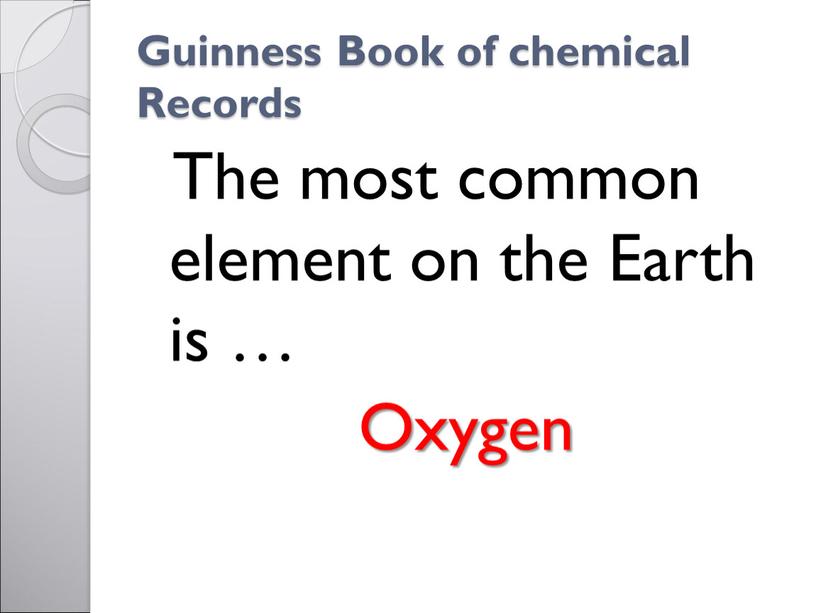 Guinness Book of chemical Records