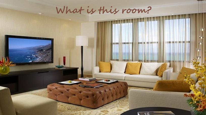 What is this room?