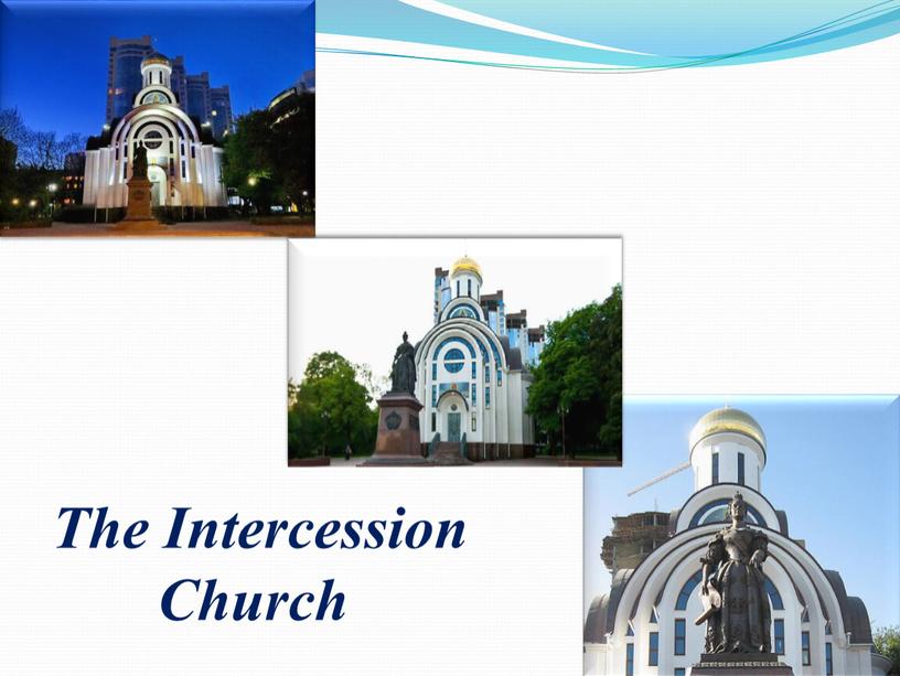 The Intercession Church