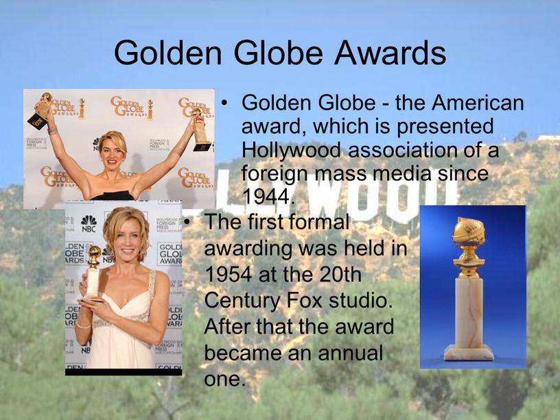 Golden Globe Awards Golden Globe - the