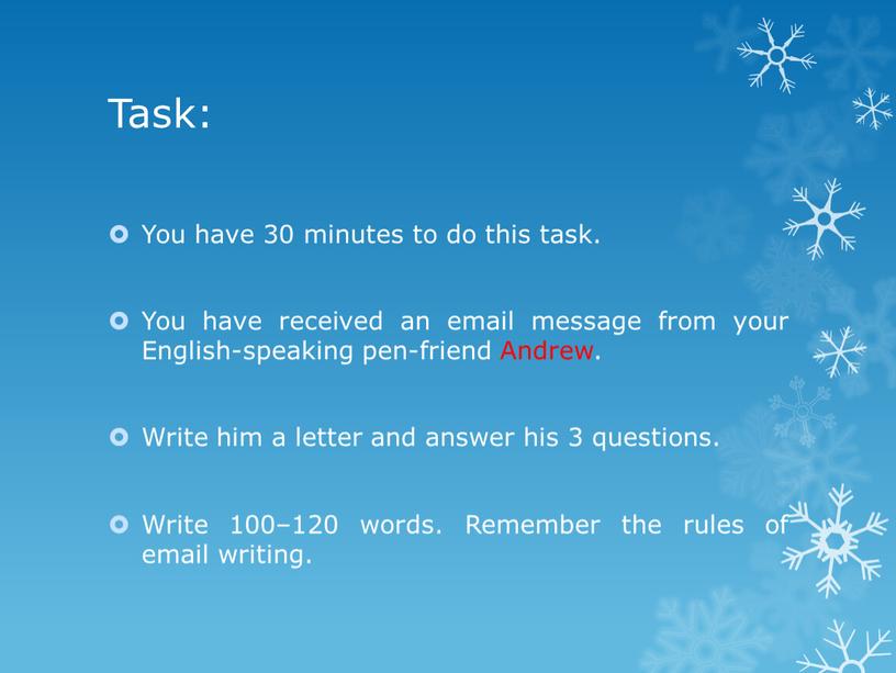 Task: You have 30 minutes to do this task