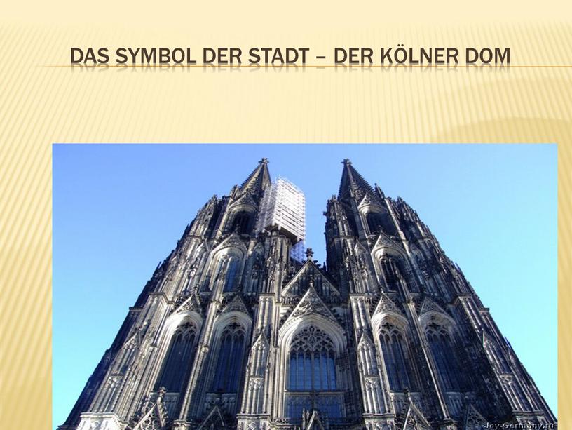 Das Symbol der Stadt – der Kölner