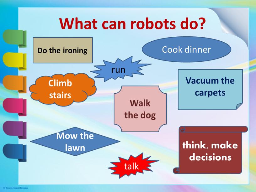 What can robots do? Do the ironing