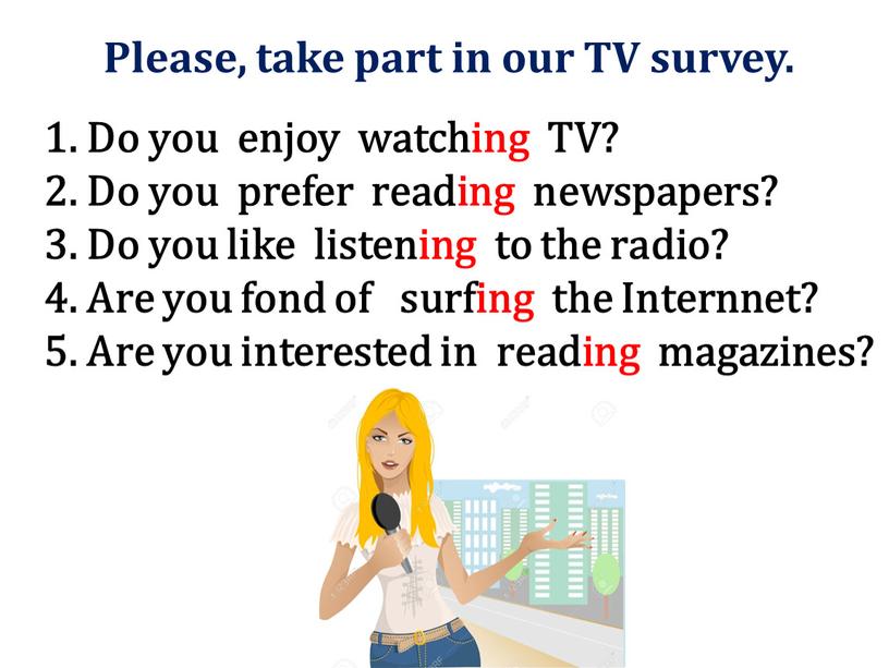 Please, take part in our TV survey