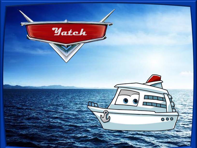 Yatch