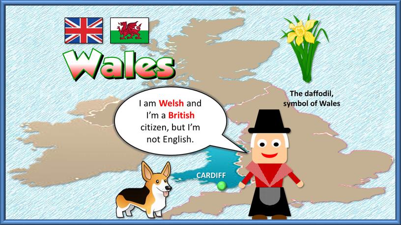I am Welsh and I’m a British citizen, but