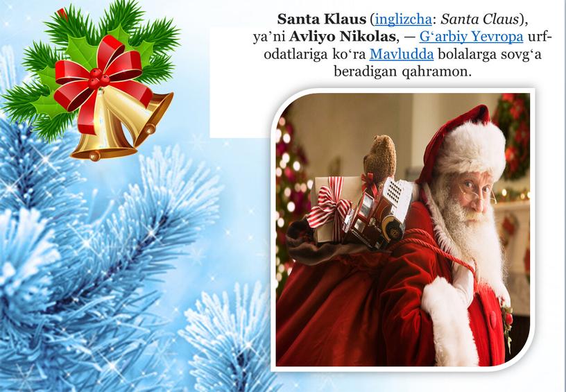 Santa Klaus (inglizcha: Santa