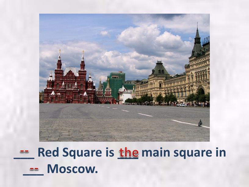 Red Square is ___ main square in ___