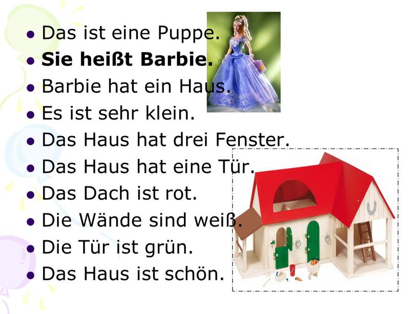 Das ist eine Puppe. Sie heißt Barbie