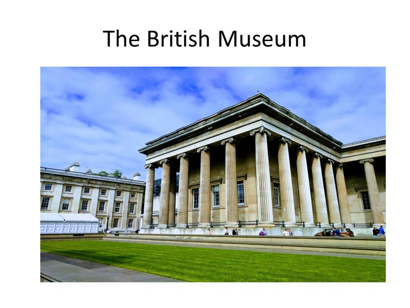 The British Museum