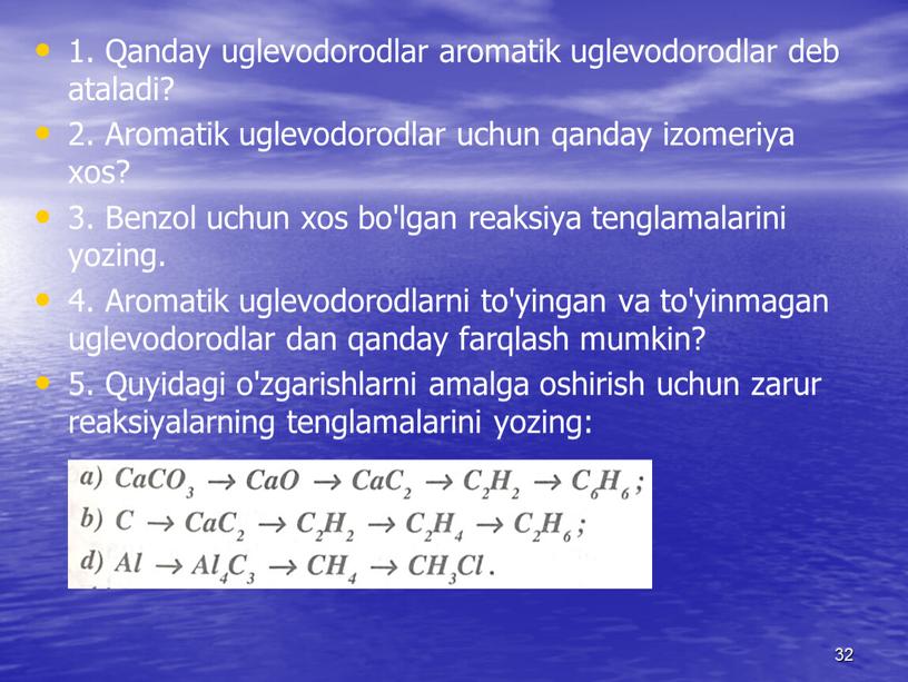 Qanday uglevodorodlar aromatik uglevodorodlar deb ataladi? 2