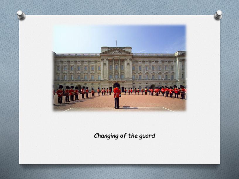 Changing of the guard