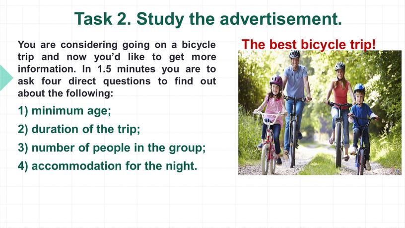 Task 2. Study the advertisement