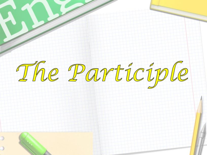 The Participle