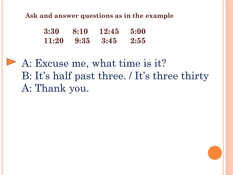 Ask and answer questions as in the example